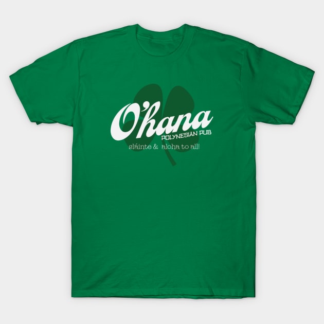 O'hana Polynesian Pub T-Shirt by GoAwayGreen